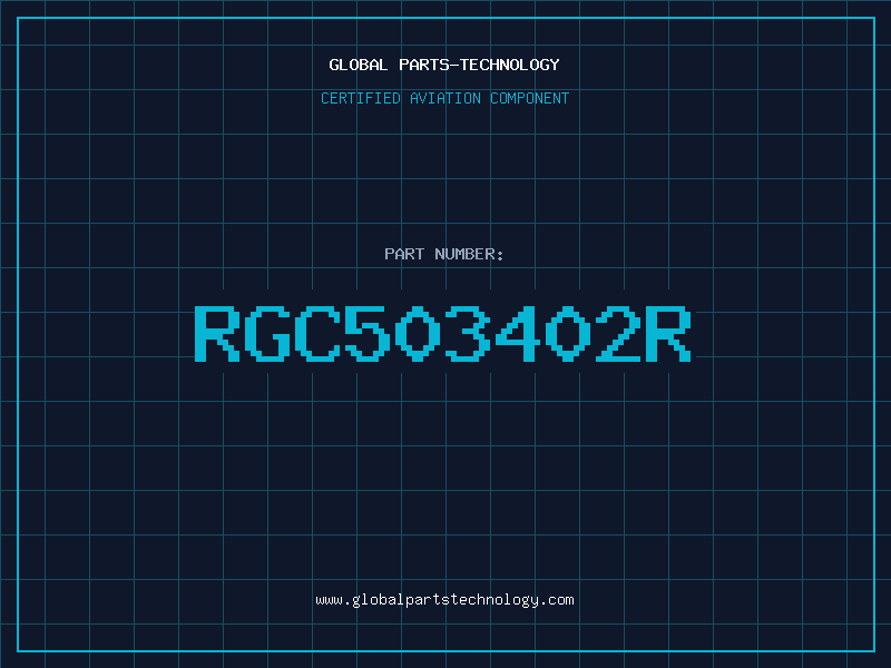 Aviation Part RGC503402R