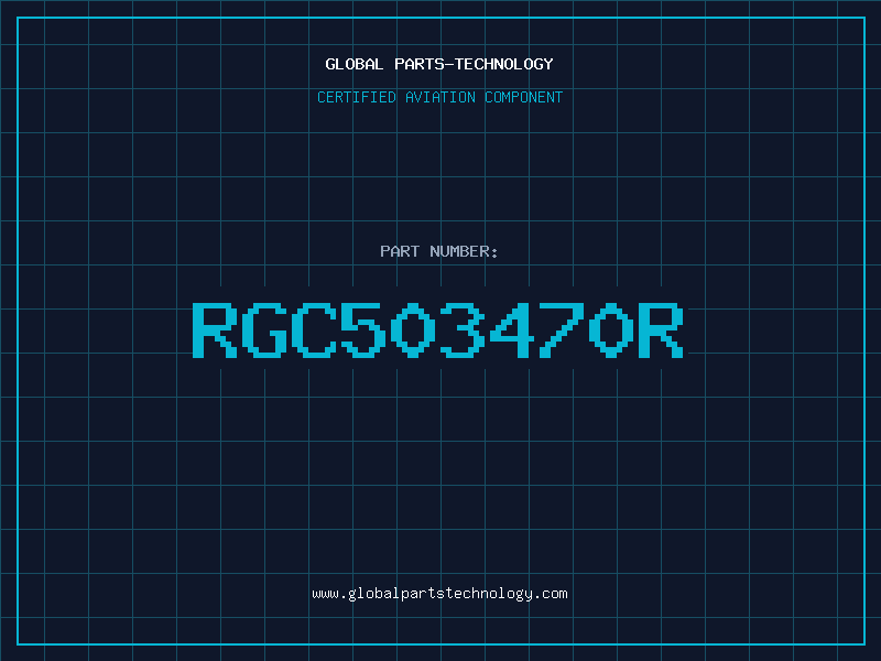 Aviation Part RGC503470R