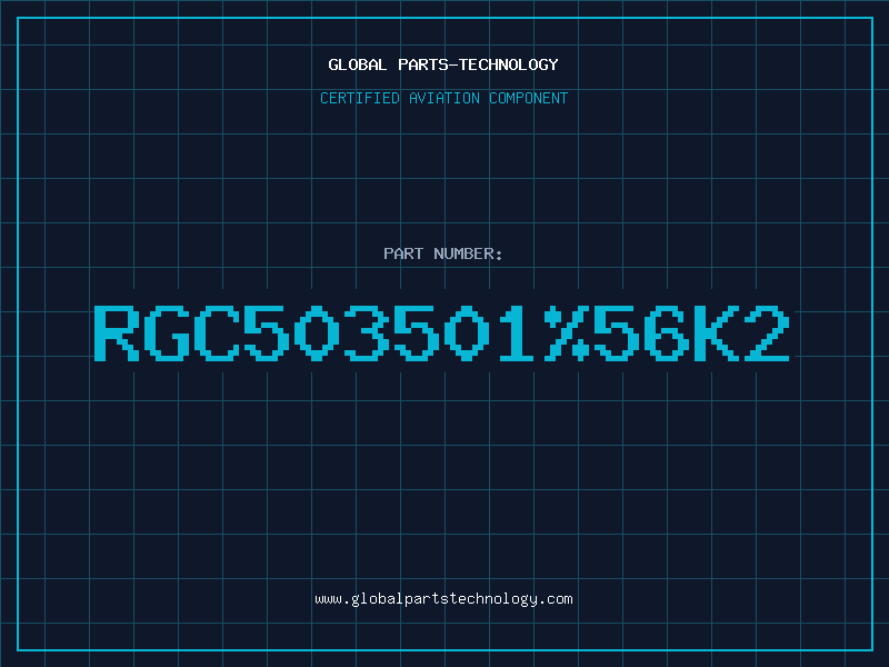 Aviation Part RGC503501%56K2