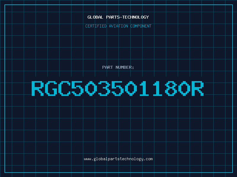 Aviation Part RGC503501180R