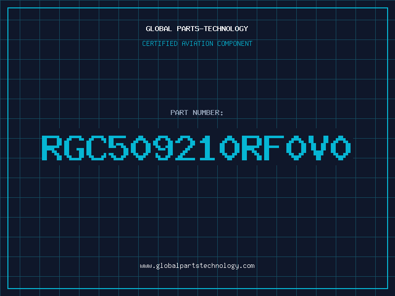 Aviation Part RGC509210RF0V0