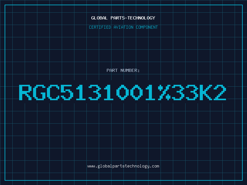 Aviation Part RGC5131001%33K2