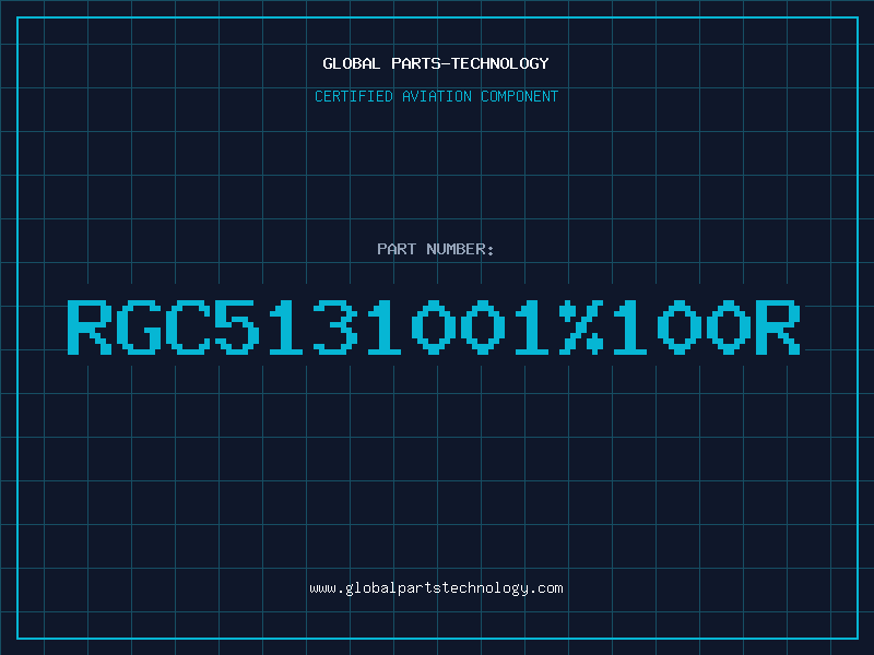 Aviation Part RGC5131001100R
