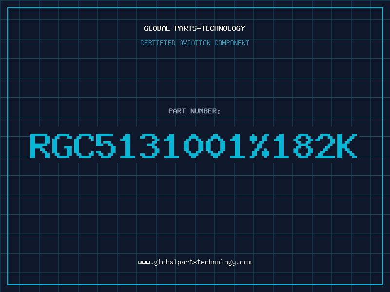 Aviation Part RGC5131001182K