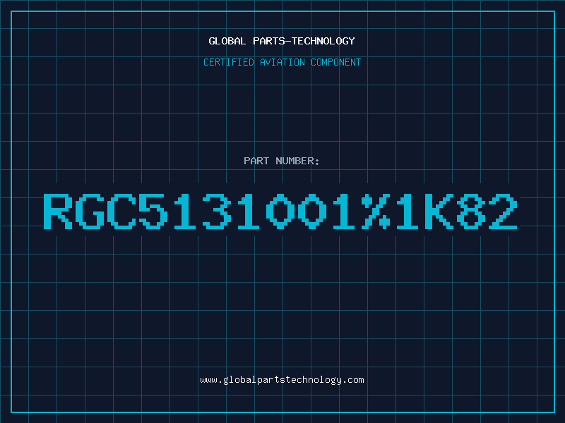 Aviation Part RGC51310011K82
