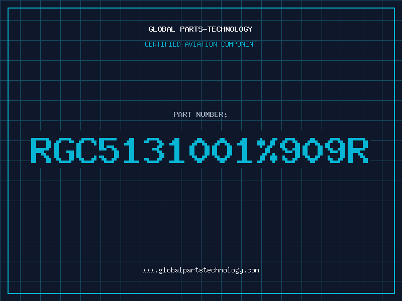 Aviation Part RGC5131001909R