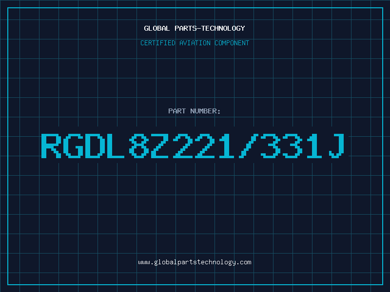 Aviation Part RGDL8Z221/331J