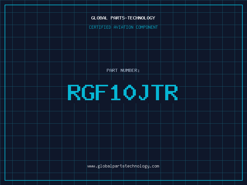 Aviation Part RGF10JTR