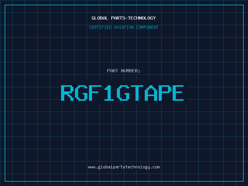 Aviation Part RGF1GTAPE