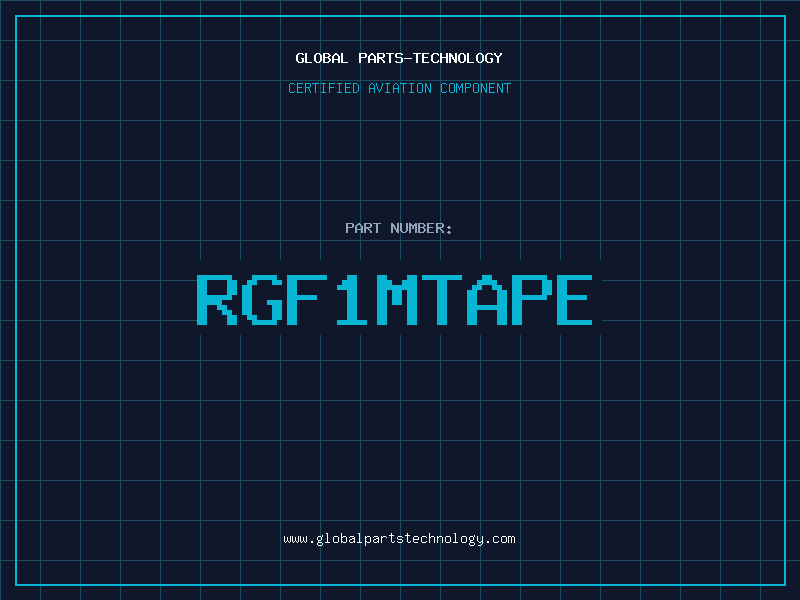 Aviation Part RGF1MTAPE