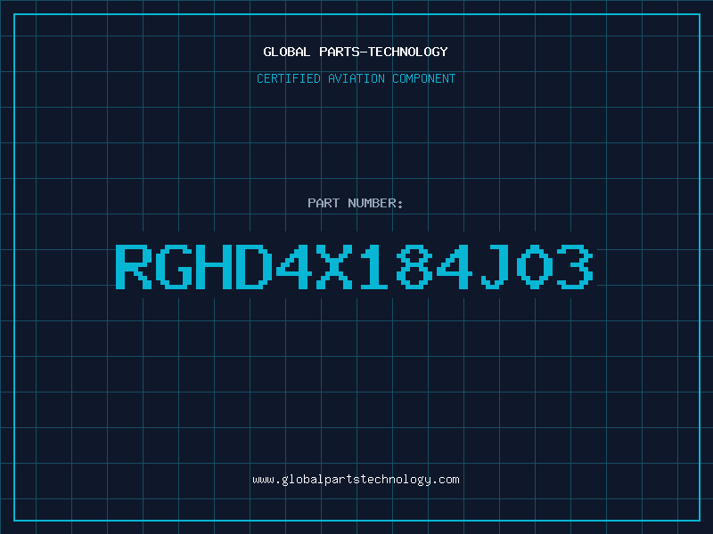 Aviation Part RGHD4X184J03