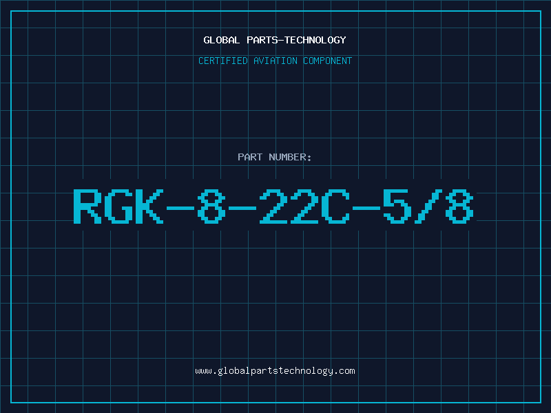 Aviation Part RGK-8-22C-5/8