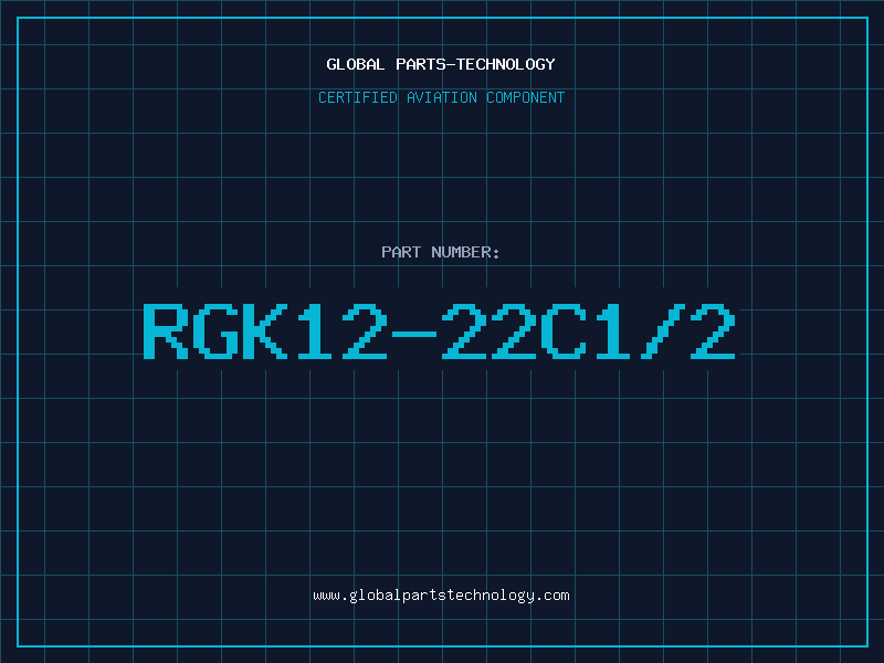 Aviation Part RGK12-22C1/2