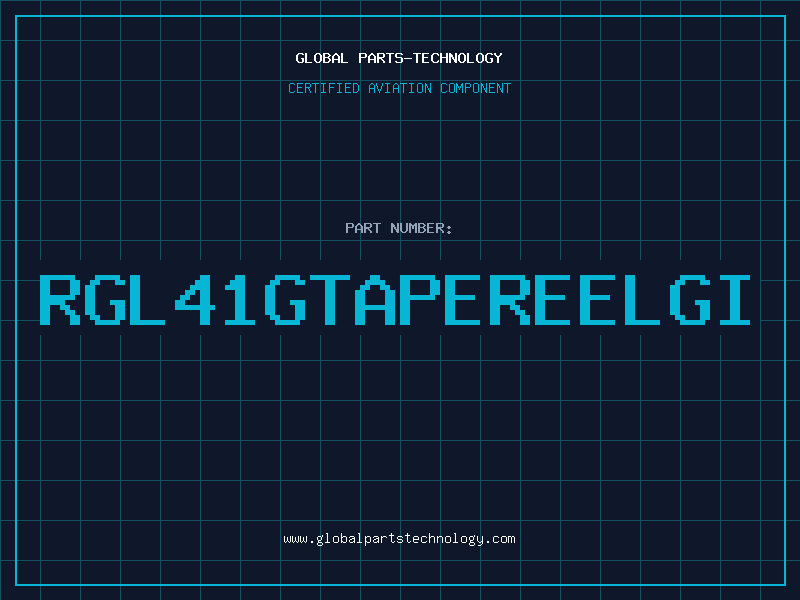 Aviation Part RGL41GTAPEREELGI