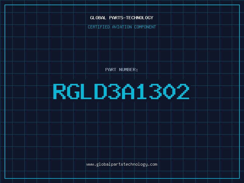Aviation Part RGLD3A1302