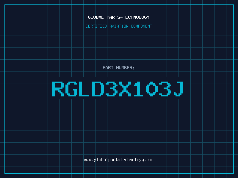 Aviation Part RGLD3X103J