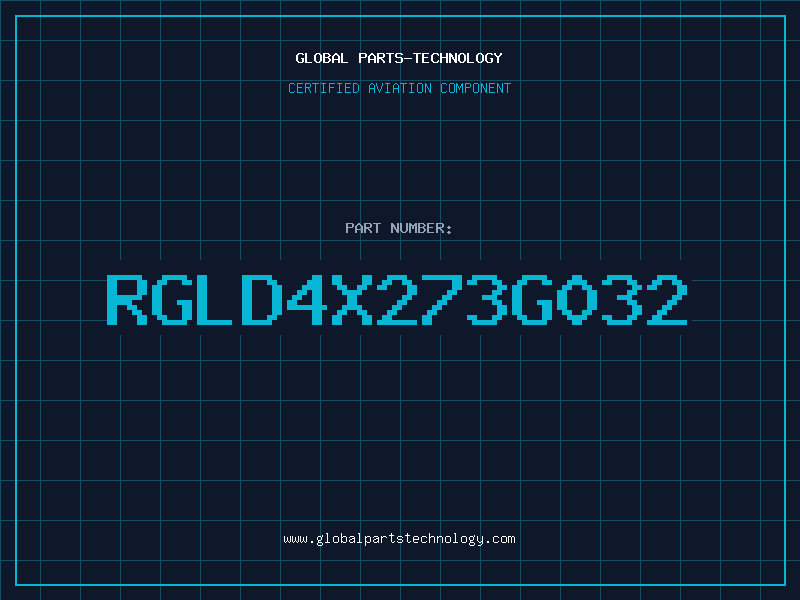 Aviation Part RGLD4X273G032