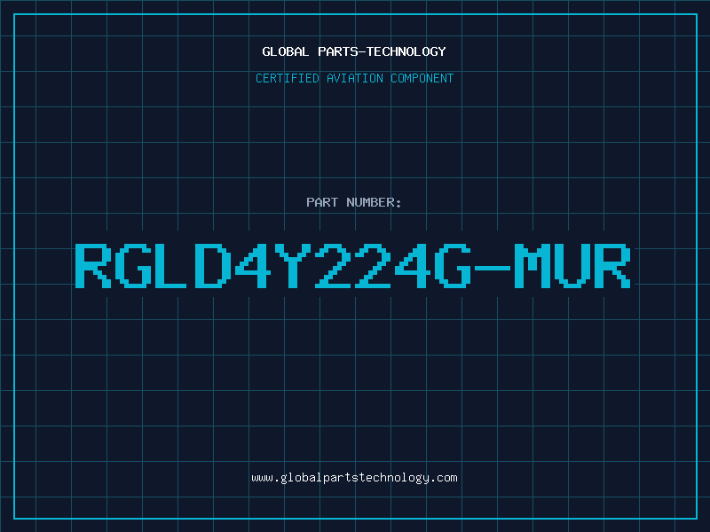 Aviation Part RGLD4Y224G-MUR