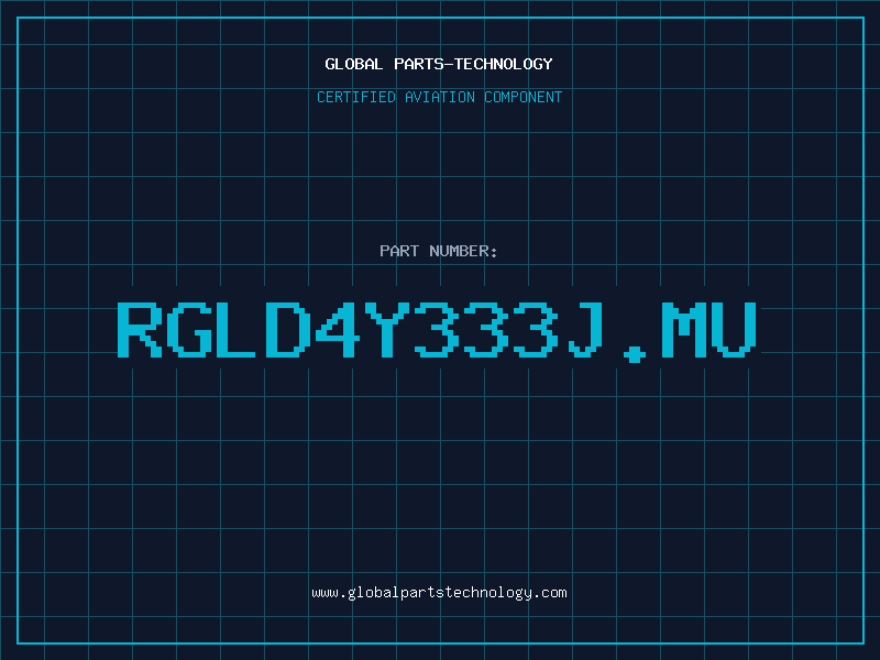Aviation Part RGLD4Y333J.MU