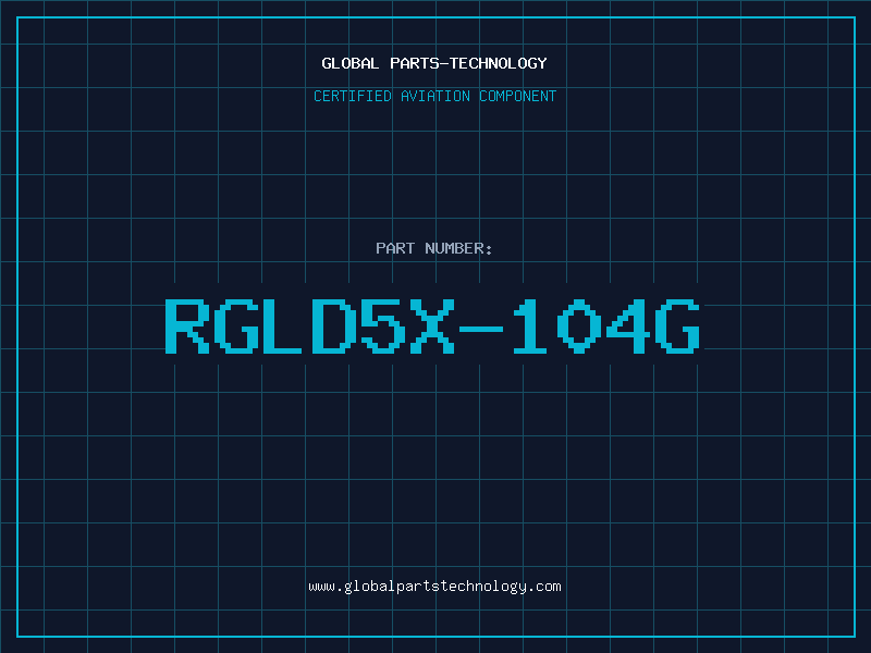 Aviation Part RGLD5X-104G