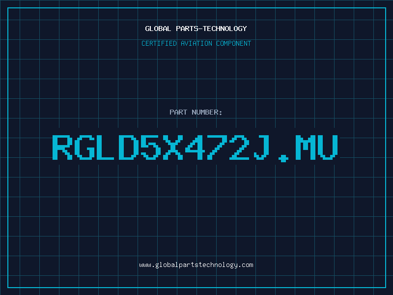 Aviation Part RGLD5X472J.MU