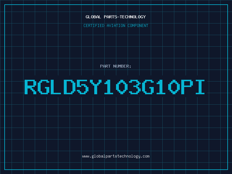 Aviation Part RGLD5Y103G10PI
