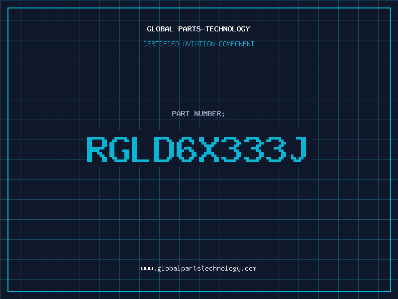 Aviation Part RGLD6X333J