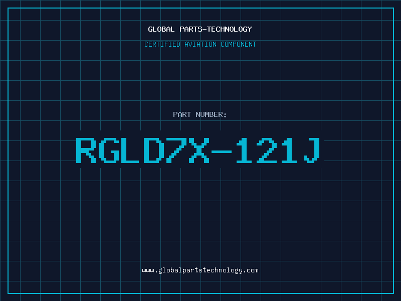 Aviation Part RGLD7X-121J