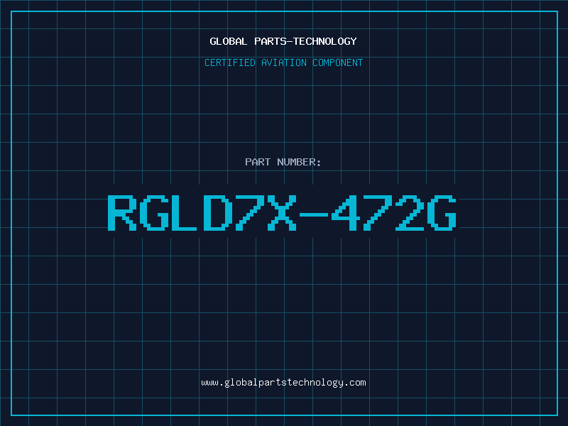 Aviation Part RGLD7X-472G