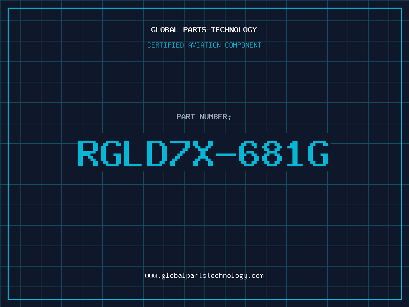 Aviation Part RGLD7X-681G