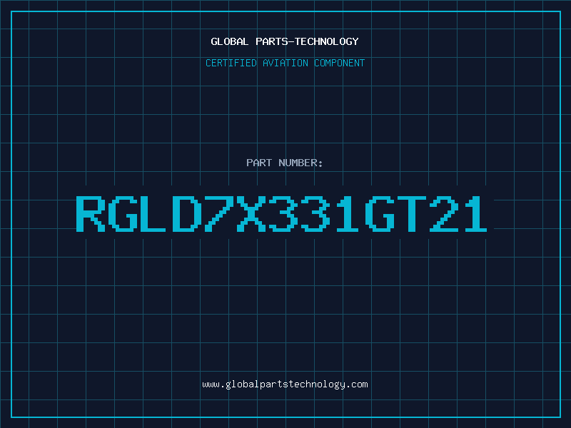 Aviation Part RGLD7X331GT21