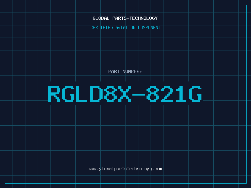 Aviation Part RGLD8X-821G