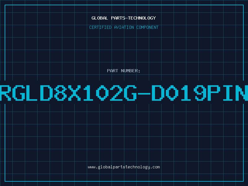 Aviation Part RGLD8X102G-D019PIN
