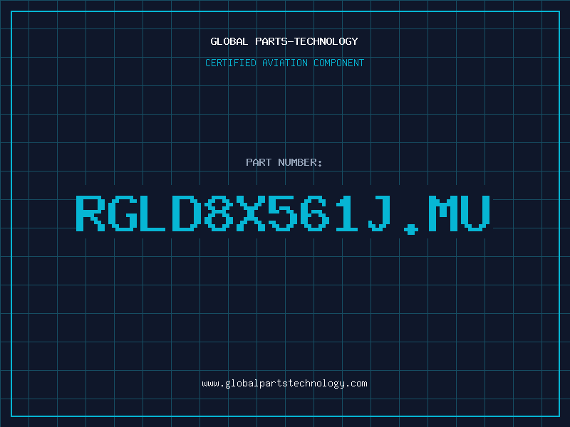 Aviation Part RGLD8X561J.MU