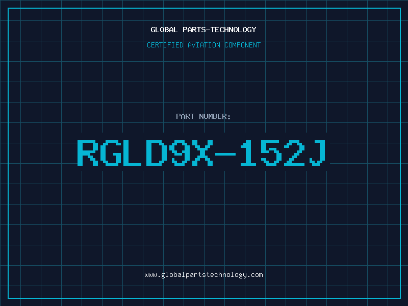 Aviation Part RGLD9X-152J