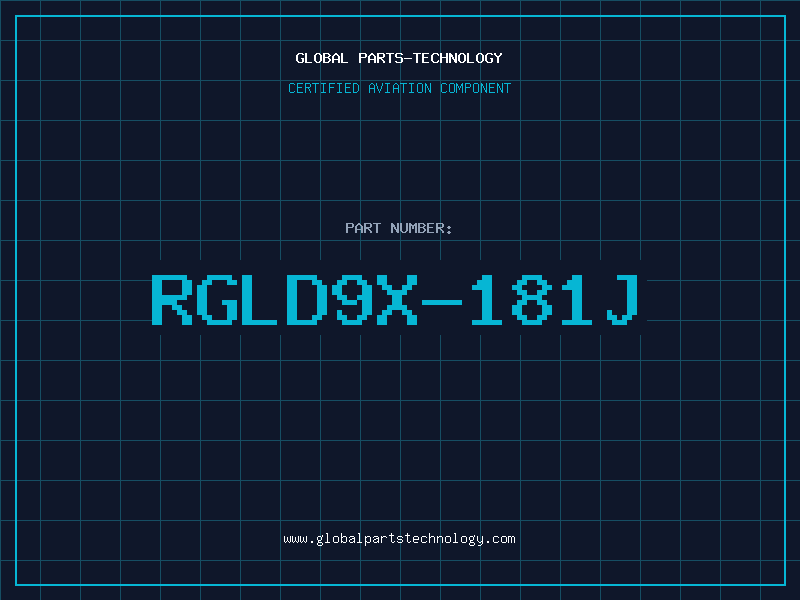 Aviation Part RGLD9X-181J