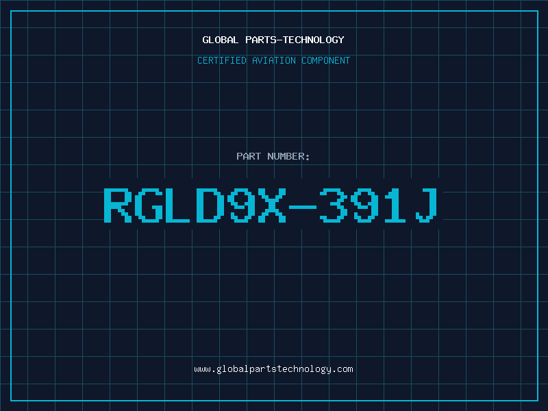 Aviation Part RGLD9X-391J