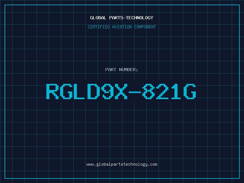 Aviation Part RGLD9X-821G