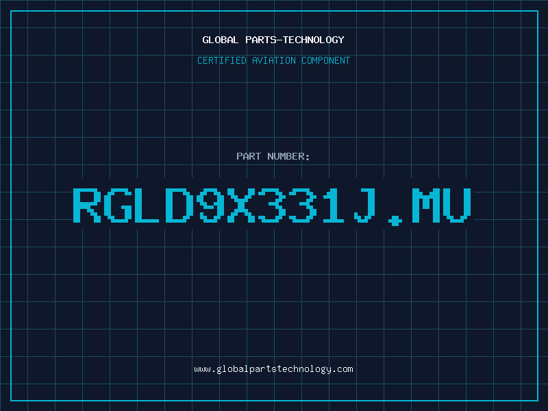 Aviation Part RGLD9X331J.MU