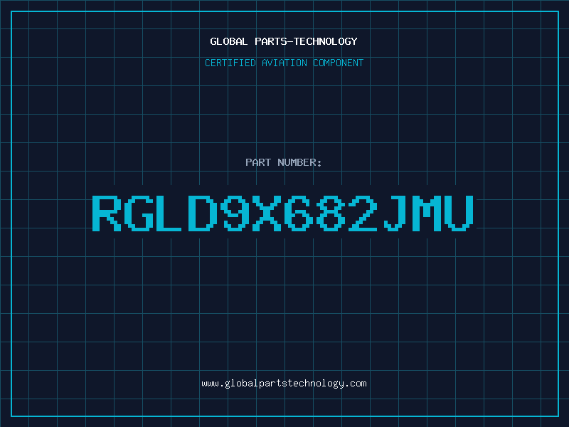 Aviation Part RGLD9X682JMU