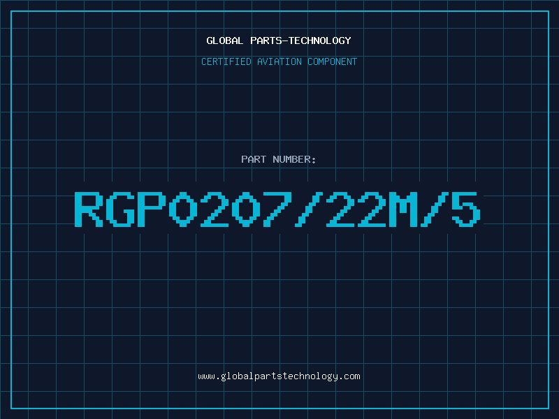 Aviation Part RGP0207/22M/5