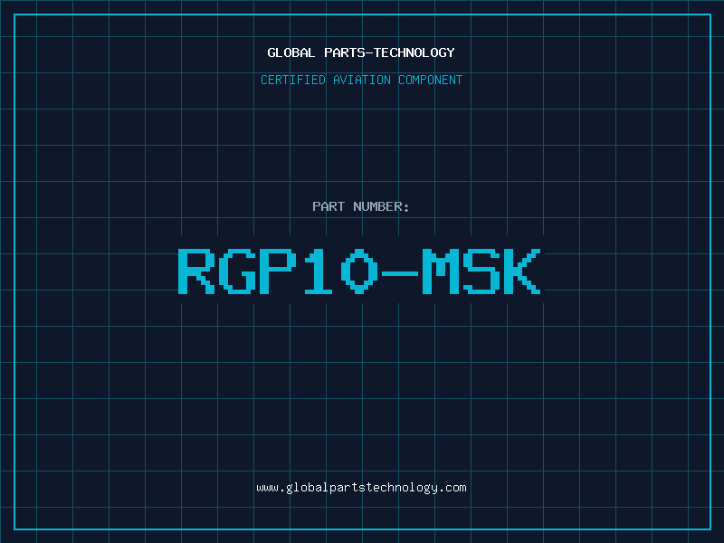 Aviation Part RGP10-MSK