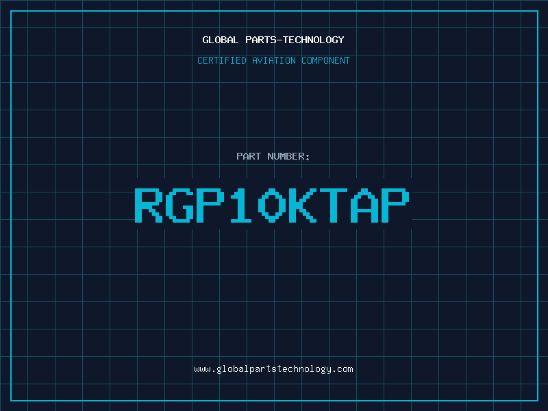 Aviation Part RGP10KTAP