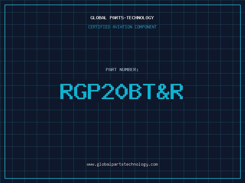 Aviation Part RGP20BT&R