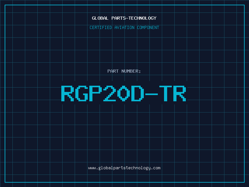 Aviation Part RGP20D-TR
