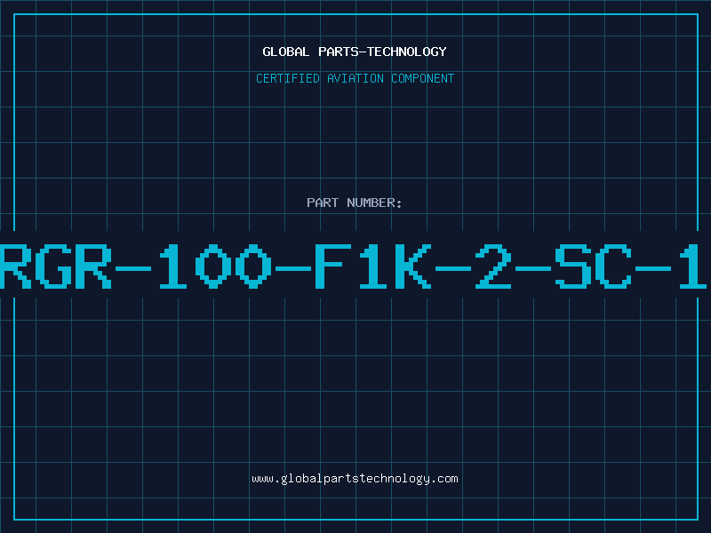 Aviation Part RGR-100-F1K-2-SC-1
