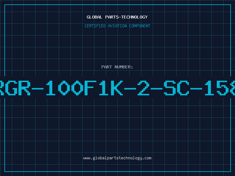 Aviation Part RGR-100F1K-2-SC-158