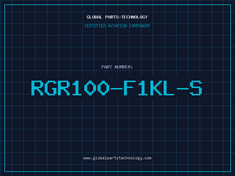 Aviation Part RGR100-F1KL-S