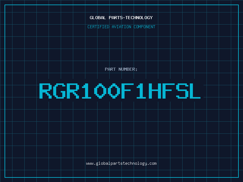 Aviation Part RGR100F1HFSL