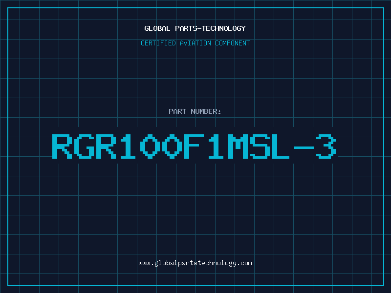 Aviation Part RGR100F1MSL-3